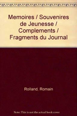 Memoires, Souvenires de Jeunesse, Complements, Fragments du Journal