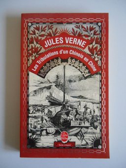 Les Tribulations d'un Chinois en Chine