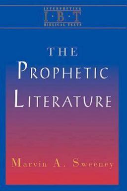 Prophetic Literature Interpreting Biblical Texts Series  9780687008445 Front Cover