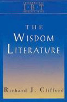Wisdom Literature Interpreting Biblical Texts Series  9780687008469 Front Cover