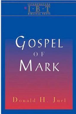 Gospel of Mark Interpreting Biblical Texts Series  9780687008490 Front Cover