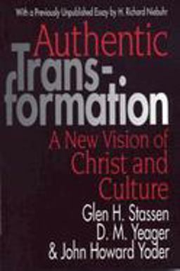 Authentic Transformation A New Vision of Christ and Culture  9780687022731 Front Cover