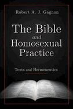Bible and Homosexual Practice Texts and Hermeneutics  9780687022793 Front Cover