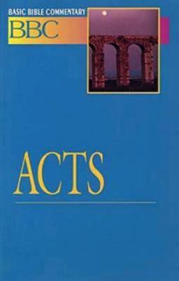 Basic Bible Commentary Acts Basic Bible Commentary Acts