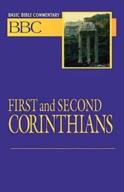 Basic Bible Commentary First and Second Corinthians Basic Bible Commentary First and Second Corinthians
