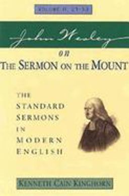 John Wesley on the Sermon on the Mount Volume 2