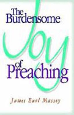 Burdensome Joy of Preaching  9780687050697 Front Cover
