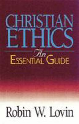 Christian Ethics An Essential Guide  9780687054626 Front Cover