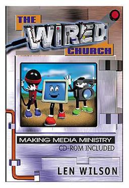The Wired Church