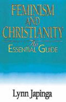 Feminism and Christianity An Essential Guide  9780687077601 Front Cover