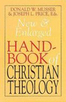 New and Enlarged Handbook of Christian Theology  9780687091126 Front Cover