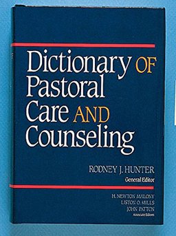 Dictionary of Pastoral Care and Counseling  9780687107612 Front Cover