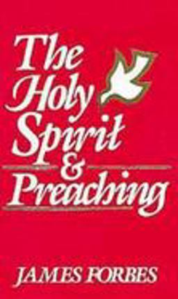 Holy Spirit and Preaching  9780687173099 Front Cover