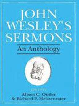 John Wesley's Sermons An Anthology  9780687204953 Front Cover