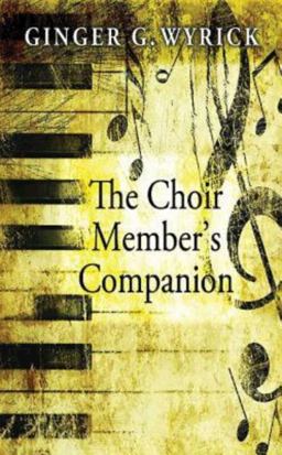 Choir Member's Companion  9780687256402 Front Cover