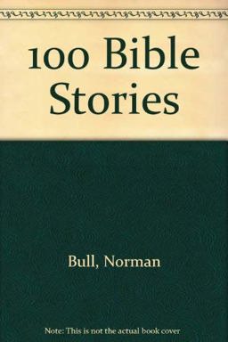 One Hundred Bible Stories