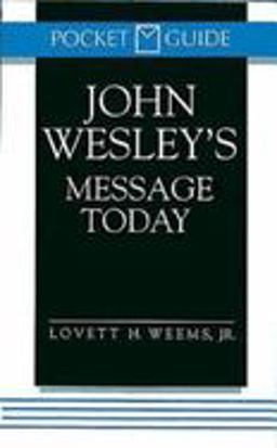 John Wesley's Message Today  9780687316816 Front Cover