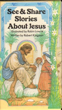See and Share Stories about Jesus