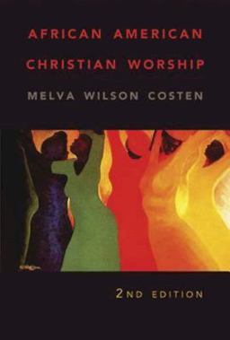 African American Christian Worship 2nd Edition 2nd 9780687646227 Front Cover