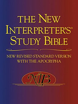 New Revised Standard Version - the New Interpreter's Study Bible with the Apocrypha  9780687647330 Front Cover