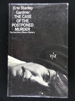 The Case of the Postponed Murder