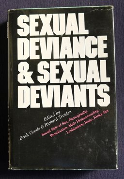 Sexual Deviance and Sexual Deviants