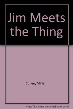 Jim Meets the Thing