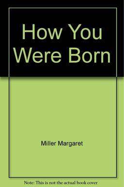 How You Were Born
