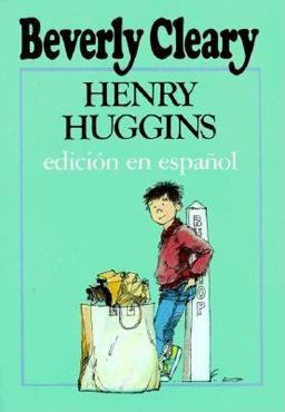 Henry Huggins (Spanish Edition)