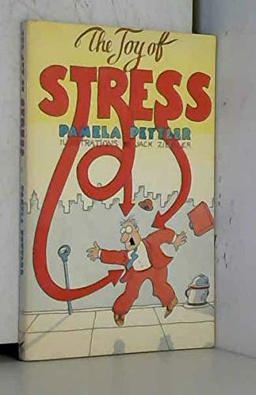 The Joy of Stress