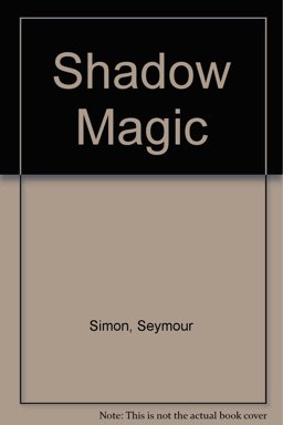 Shadow Magic