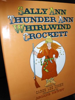 Sally Ann Thunder Ann Whirlwind Crockett