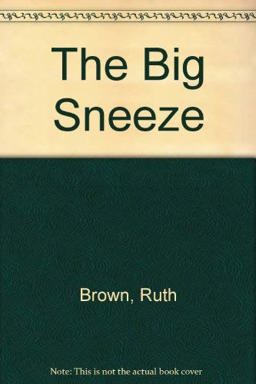 The Big Sneeze