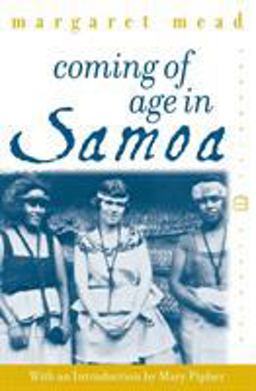 Coming of Age in Samoa A Psychological Study of Primitive Youth for Wes Tern Civilisation  9780688050337 Front Cover