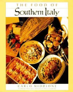 Food of Southern Italy  9780688050429 Front Cover