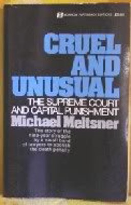 Cruel and Unusual