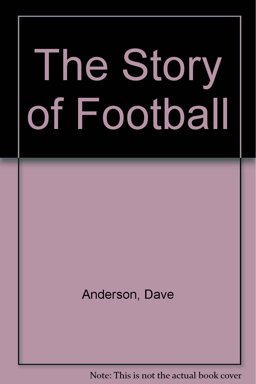 The Story of Football