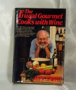 Frugal Gourmet Cooks with Wine  9780688058524 Front Cover