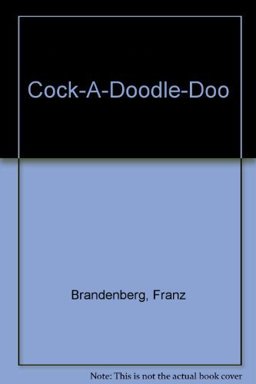 Cock-a-Doodle-Doo