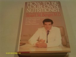 How to Be Your Own Nutritionist