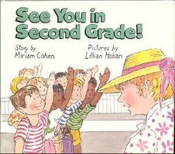 See You in Second Grade!