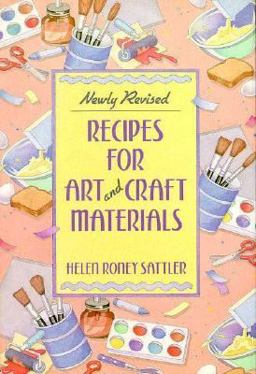 Recipes for Art and Craft Materials
