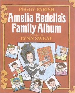 Amelia Bedelia's Family Album