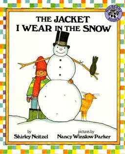 Jacket I Wear in the Snow  9780688080280 Front Cover