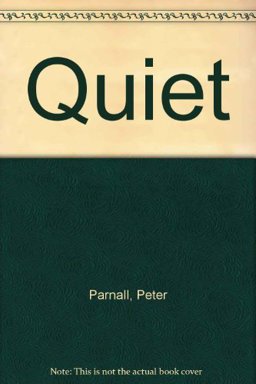 Quiet