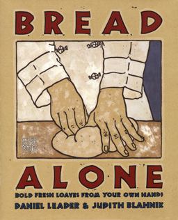 Bread Alone  9780688092610 Front Cover