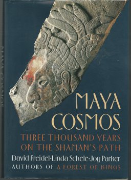 Maya Cosmos  9780688100810 Front Cover