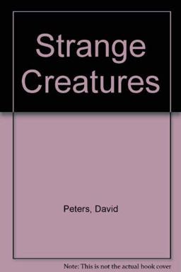 Strange Creatures