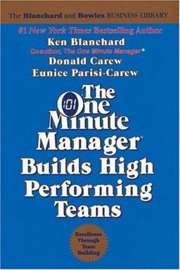 One Minute Manager Builds High Performing Teams  9780688109721 Front Cover