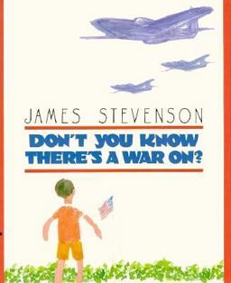 Don't You Know There's a War On?